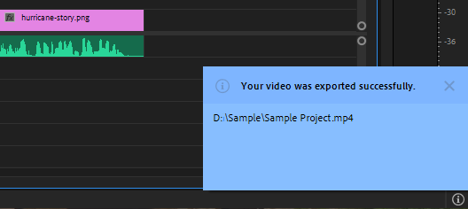 Blue box in Adobe Premiere Pro showing confirmation video was successfully exported